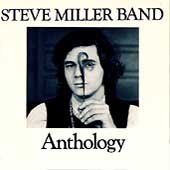 Steve Band Miller - Anthology (CD)