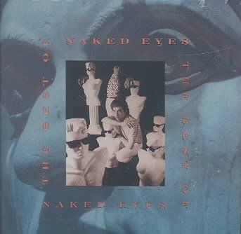 Naked Eyes - Best Of Naked Eyes (CD)