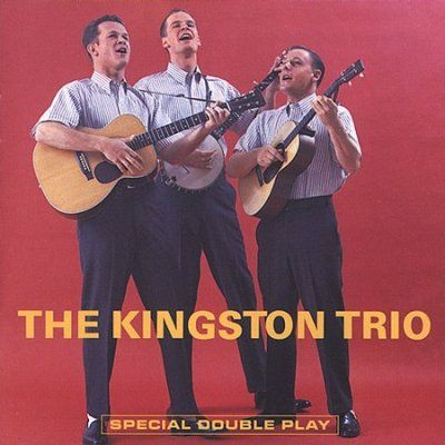 Kingston Trio - Kingston Trio/from The Hungry I (CD)