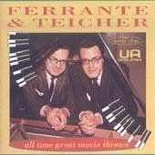 Ferrante &amp; Teicher - All Time Great Movie Themes (CD)