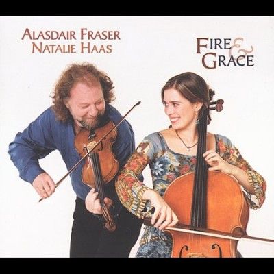 Alasdair Fraser And - Fire &amp; Grace (CD)