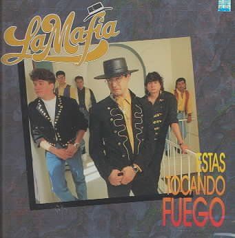 La Mafia - Estas Tocando Fuego (CD)