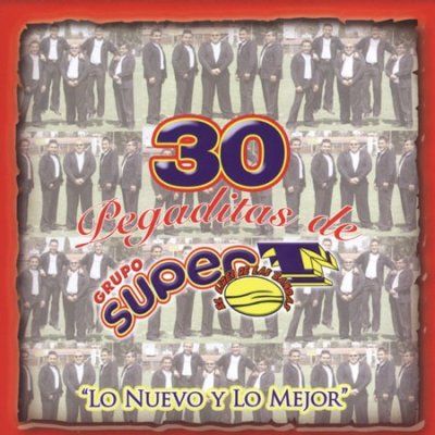 30 Pegaditas De Grupo Super T:Nuevo Y - (Import CD)