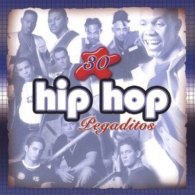 30 Hip Hop Pegaditos - (Import CD)