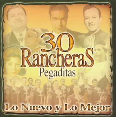 30 Rancheras Pegaditas:Lo Nuevo Y Lo - (Import CD)