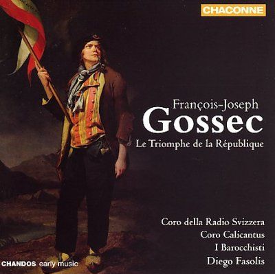 Gossec:Le Triomphe De La Republique - (Import CD)