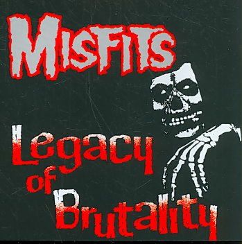 Misfits - Legacy Of Brutality (CD)