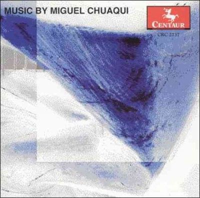 Various - Miguel Chuaqui (CD)