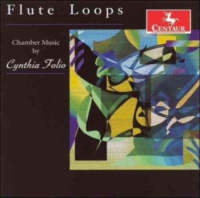 Cynthia Folio - Folio: Flute Loops Chamber Music (CD)