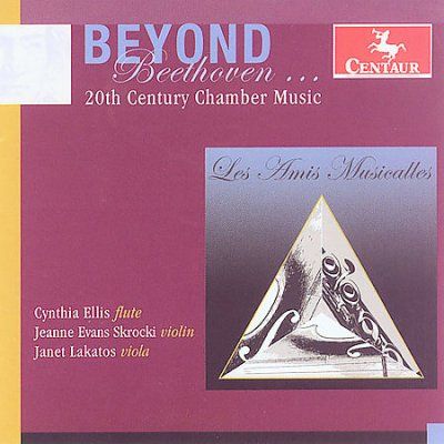 Cynthia Ellis - Beyond Beethoven: 20th Century Chamber (CD)