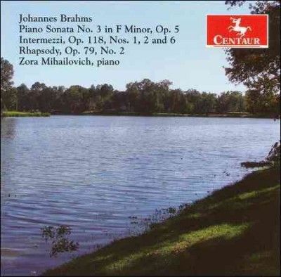 Zora Mihailovich - Brahms: Piano Son No 3 In F Minor Op 5 (CD)