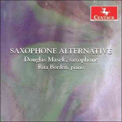 Douglas Masek - Saxophone Alternative: Ticheli Songs O (CD)
