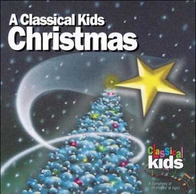 Artist Not Provided - Classical Kids Christmas (CD)