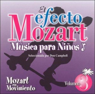 Don Campbell - Efecto Mozart: Musica Para Ninos Vol 3 (CD)