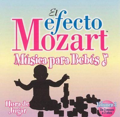 Don Campbell - Efecto Mozart: Musica Para Bebes Vol 3 (CD)