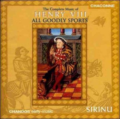 Henry Viii:All Goodly Sports - (Import CD)