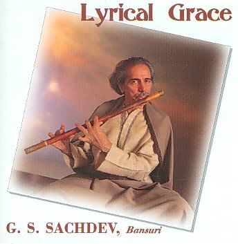 G.S. Sachdev - Lyrical Grace (CD)