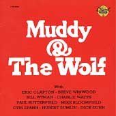 H M/wolf Waters - Muddy &amp; The Wolf (CD)