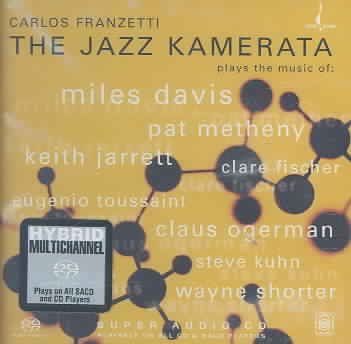 Carlos Franzetti - Jazz Kamerata (CD)