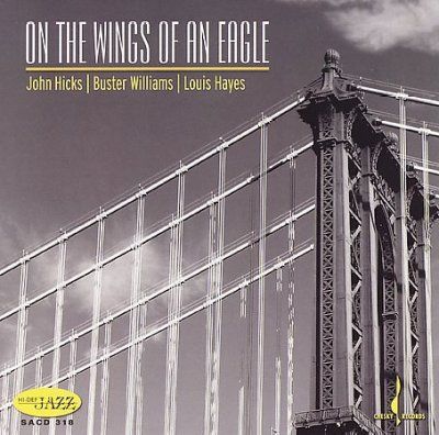 John Hicks - On The Wings Of An Eagle (CD)