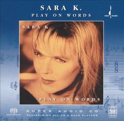 Sara K. - Play On Words (CD)