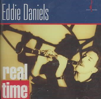 Eddie Daniels - Real Time (CD)