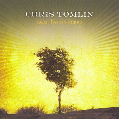 Chris Tomlin - See The Morning (CD)
