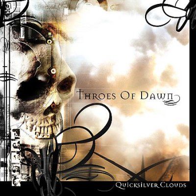 Throes Of Dawn - Quicksilver Clouds (CD)