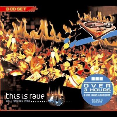 Various - This Is Rave 7: Hell Freezes Over (CD)