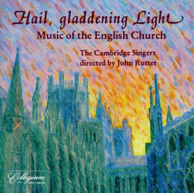 Rutter/cambridge Sin - Hail Gladdening Light (CD)
