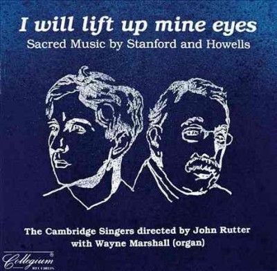 Rutter/cambridge Sin - I Will Lift Up Mine Eyes (CD)