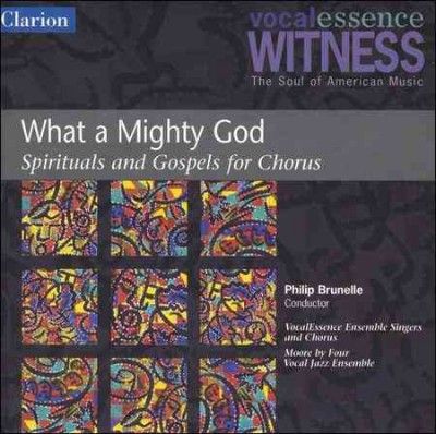 Vocalessence - What A Mighty God: Spirituals And Gosp (CD)