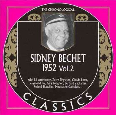 Sidney Bechet - 1952 Volume 2 (CD)