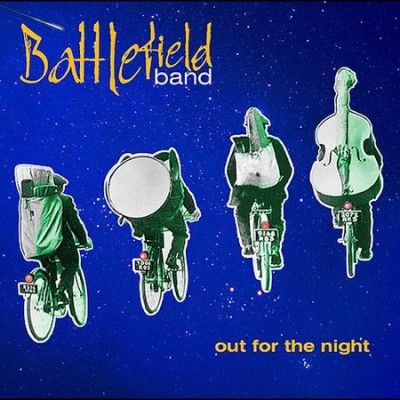 Battlefield Band - Out For The Night (CD)
