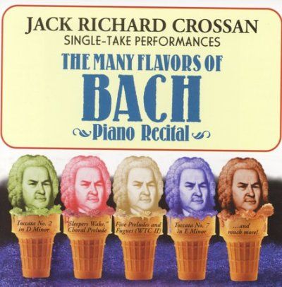 Jack Richar Crossan - Bach: Piano Recital (CD)