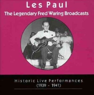 Les Paul - Paul: Legendary Fred Warning Broa (CD)