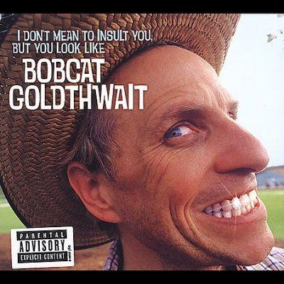 Bobcat Goldthwait - I Don't Mean To Insult You... (CD)
