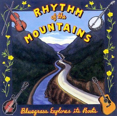 Various - Rhythm Of The Mountains Bluegrass (CD)