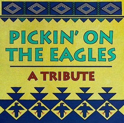 Various - Pickin On The Eagles (CD)