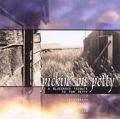 Various - Pickin' On Petty: Bluegrass Tribute To (CD)