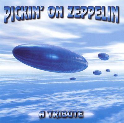 Various - Pickin On Zeppelin - A Tribute (CD)