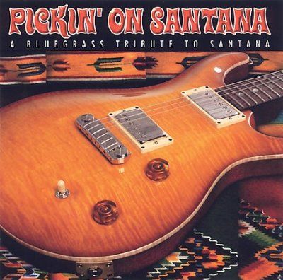 Various - Pickin On Santana (CD)