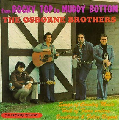 Osborne Brothers - From Rocky Top To Muddy Bottom (CD)