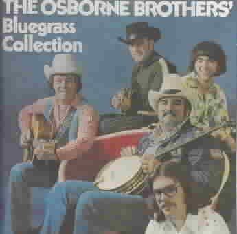 Osborne Brothers - Bluegrass Collecttion (CD)