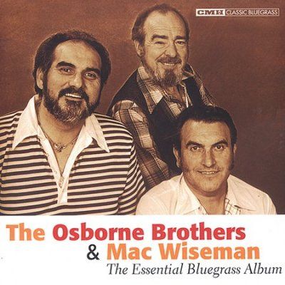 Osborne Brothers - Essential Bluegrass W/mac Wiseman (CD)
