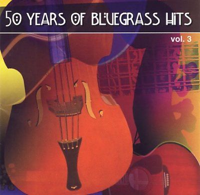 Various - 50 Years Of Bluegrass Vol 03 (CD)
