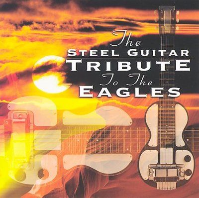 Various - Steel Guitar Tribute To The Eagles (CD)
