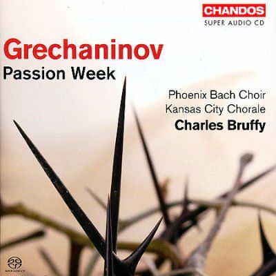 Grechaninov:Passion Week - (Import CD)