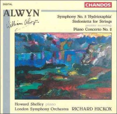 Alwyn:Sym. No. 5;Hydriotaphia - (Import CD)