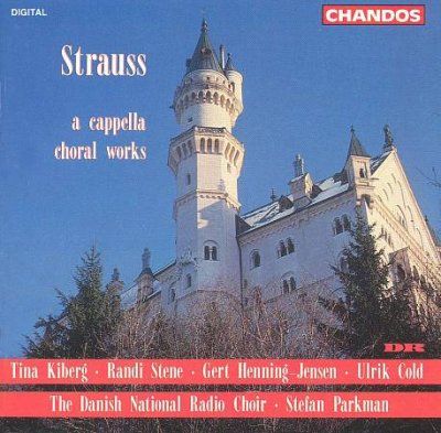 Strauss:Choral Works a Capells;Deutsc - (Import CD)